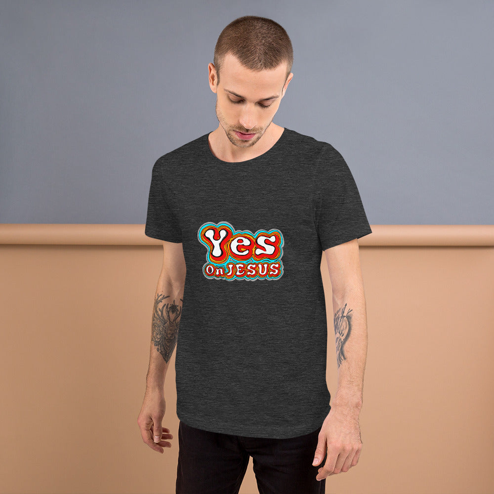 YES ON JESUS UNISEX T-SHIRT